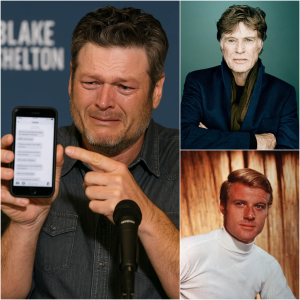 Breaking News: Blake Shelton Burst into Tears After Revealing Messages and Evidence That Robert Redford’s Death Was Full of Mysteries That Shocked Millions of People Around the World